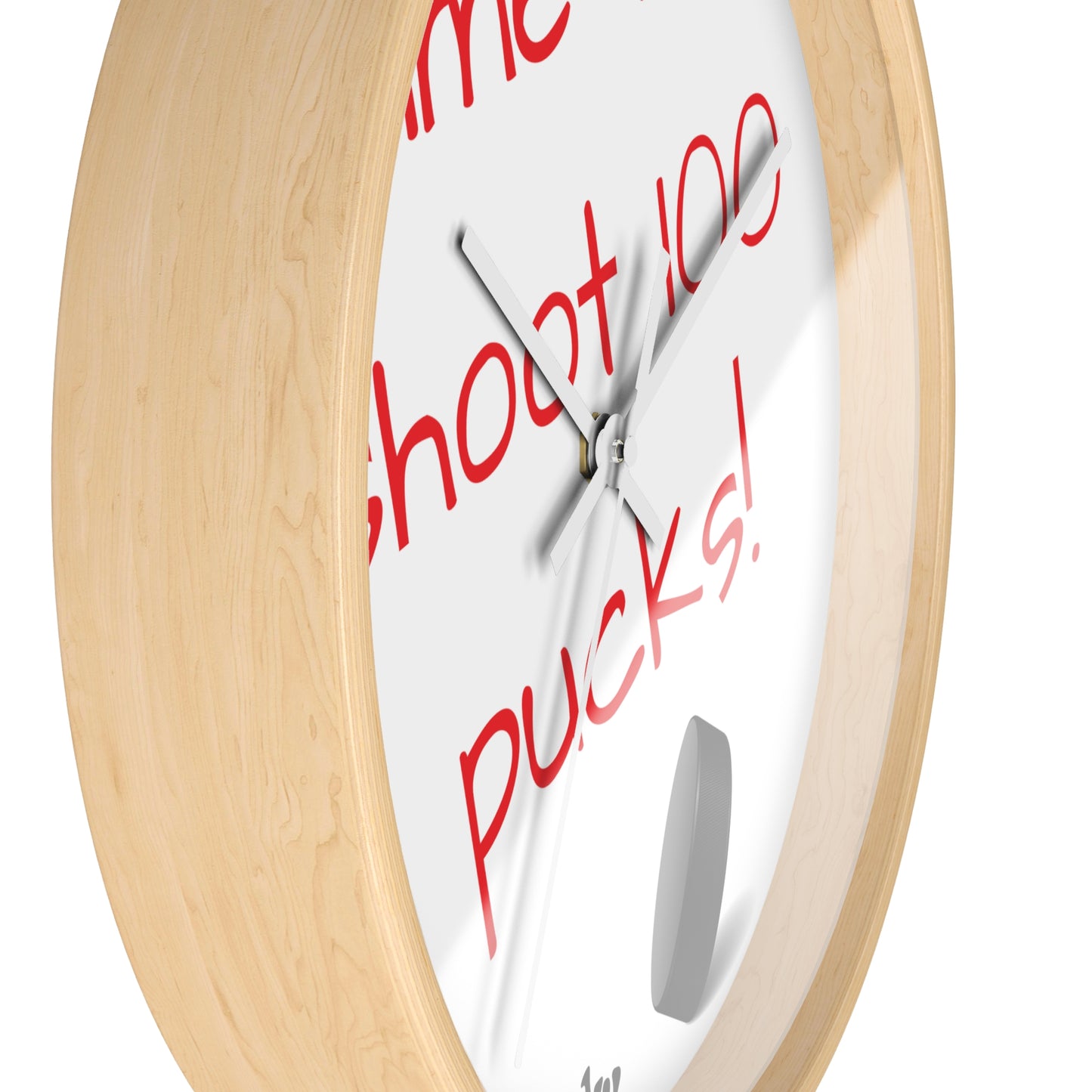 Time to Shoot 100 Pucks - Hockey Wall Clock