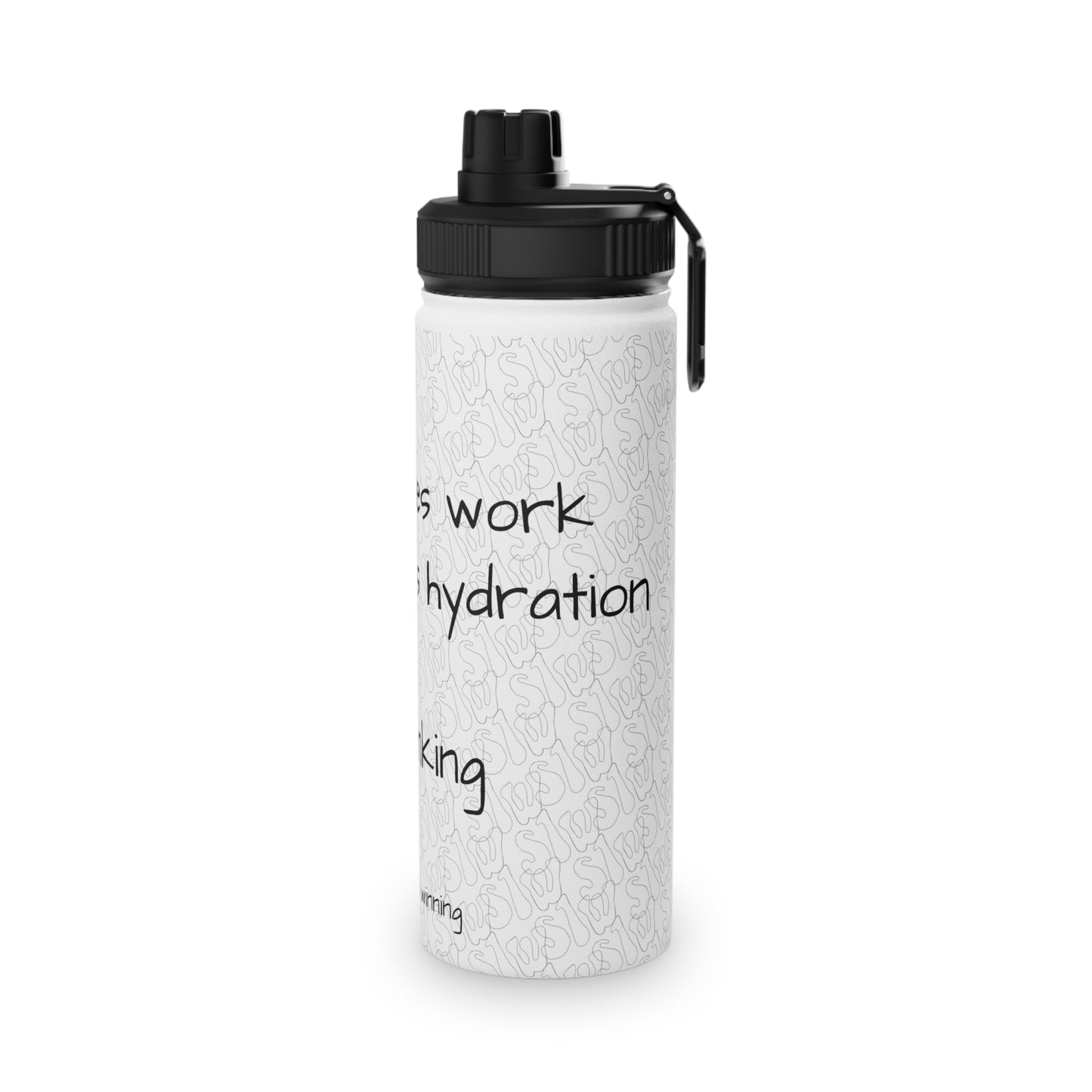Winning takes Work Stink Like Winning Stainless Steel Sports Water Bottle