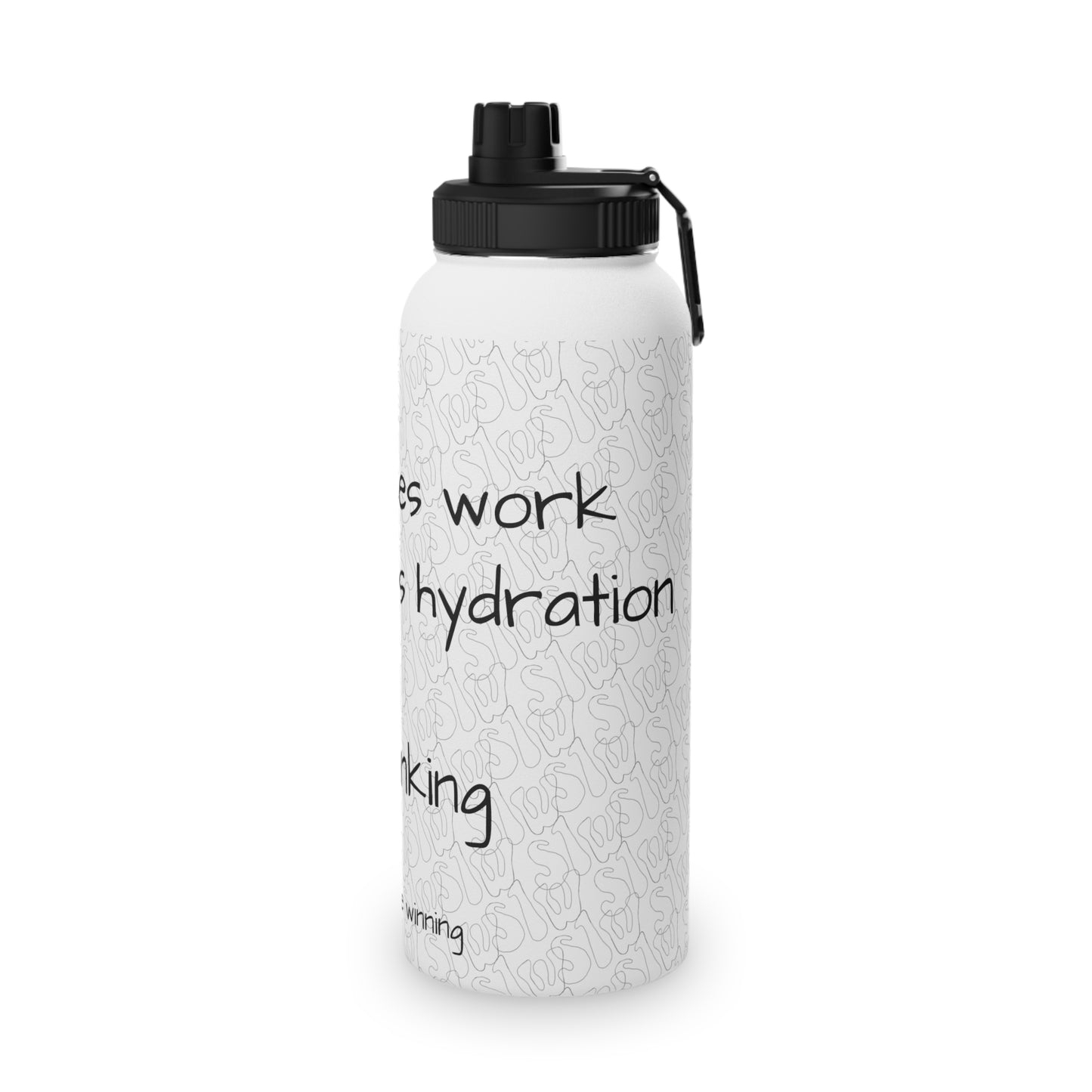 Winning takes Work Stink Like Winning Stainless Steel Sports Water Bottle