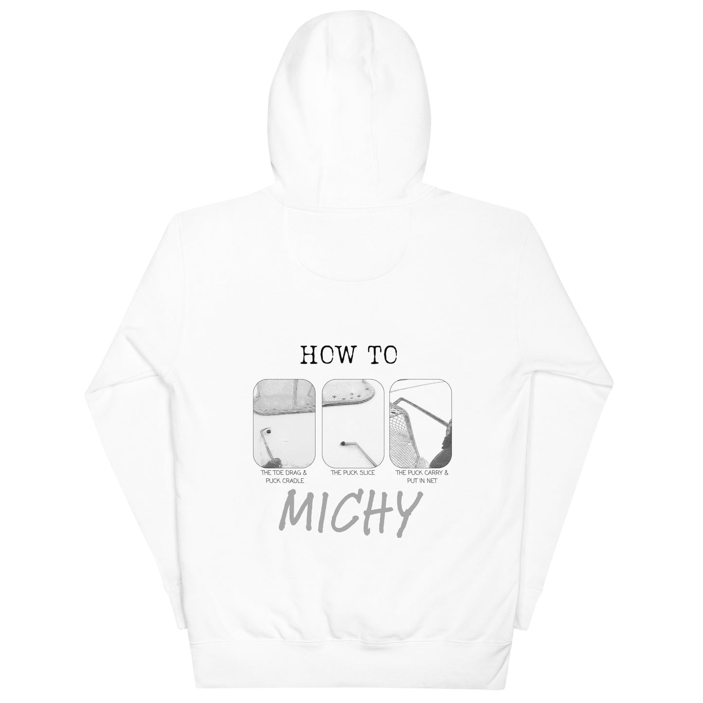 Stink Like Winning How-To 'MICHY' Hockey Hoodie