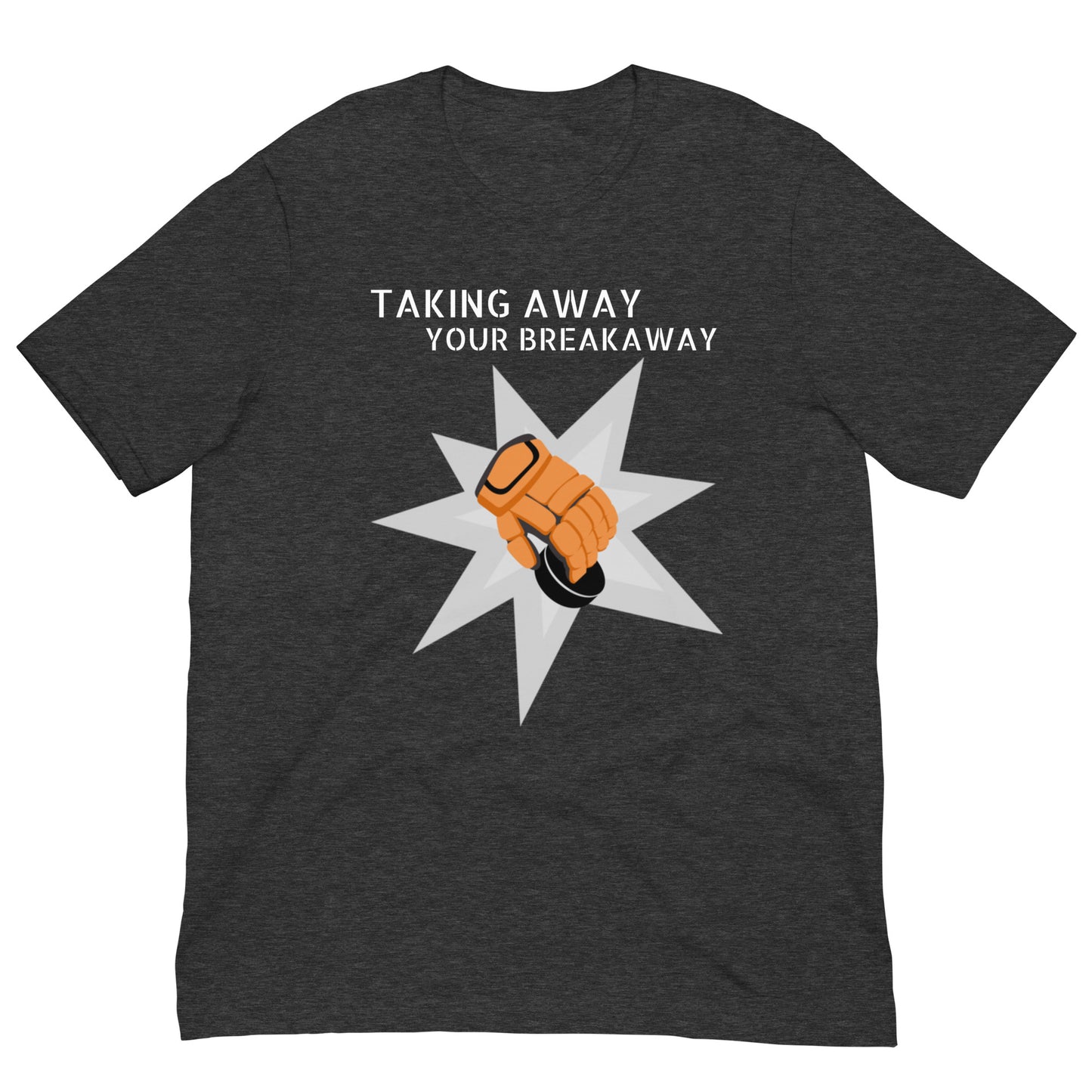 Takin Away Breakaways Hockey Defender Short-Sleeve T-Shirt