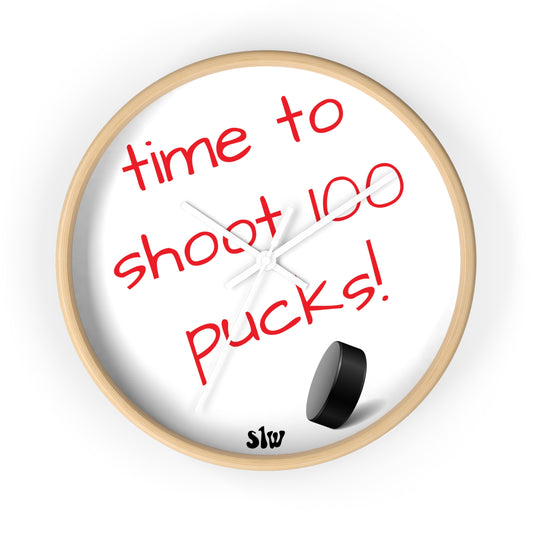 Time to Shoot 100 Pucks - Hockey Wall Clock