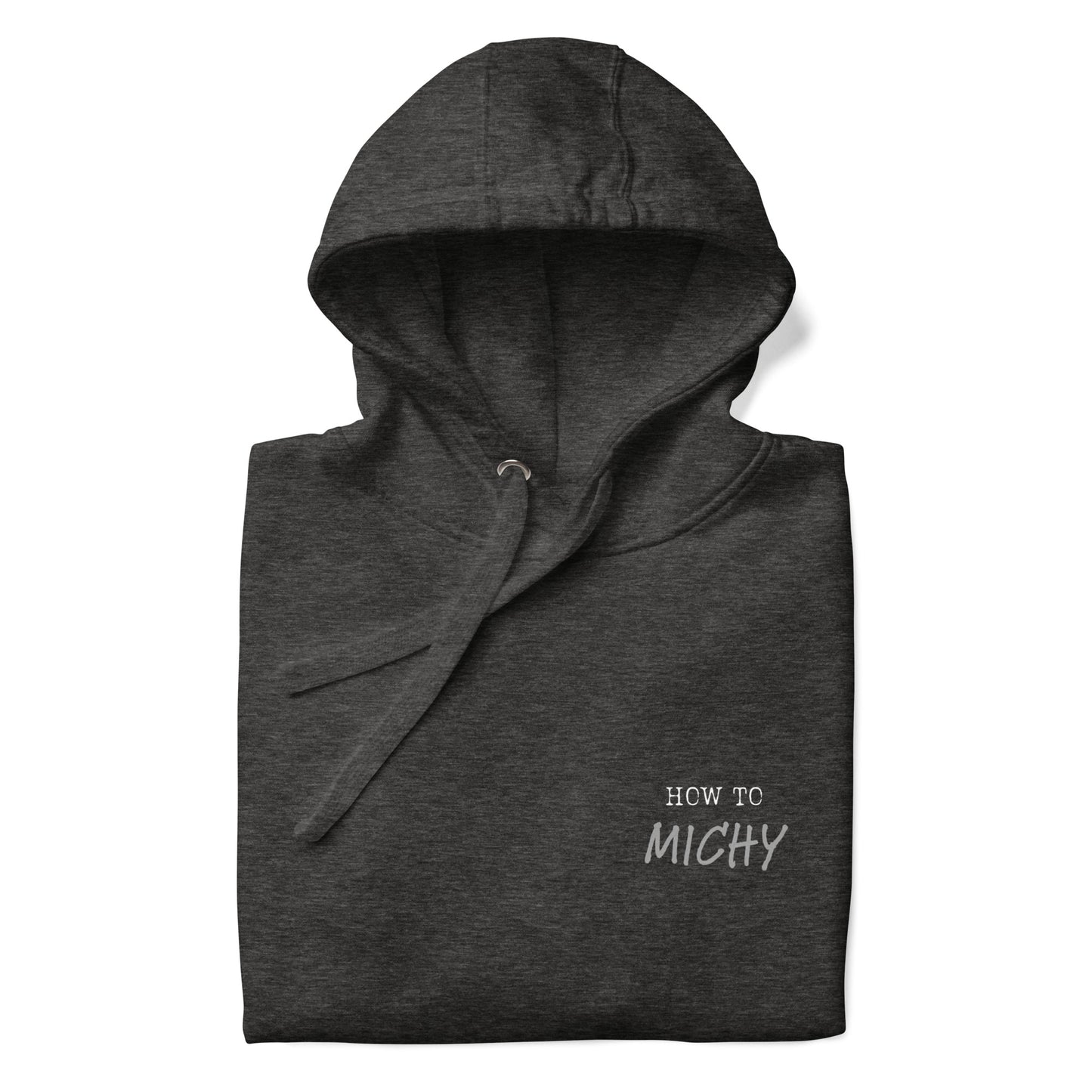 Stink Like Winning How-To 'MICHY' Darker Color Options - Hockey Hoodie